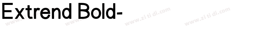 Extrend Bold字体转换